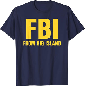FBI from Big Island Local Hawaiian Roots