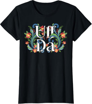 Uff Da Quote for a Norwegian Girl