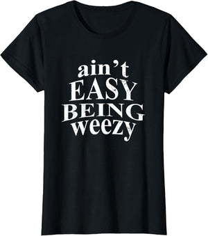 Ain't Easy Being Weezy