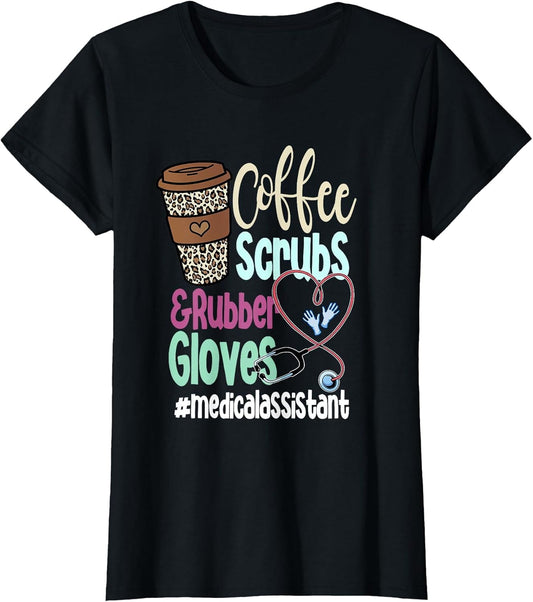 Coffee Scrubs and Rubber Gloves Medical Assistant