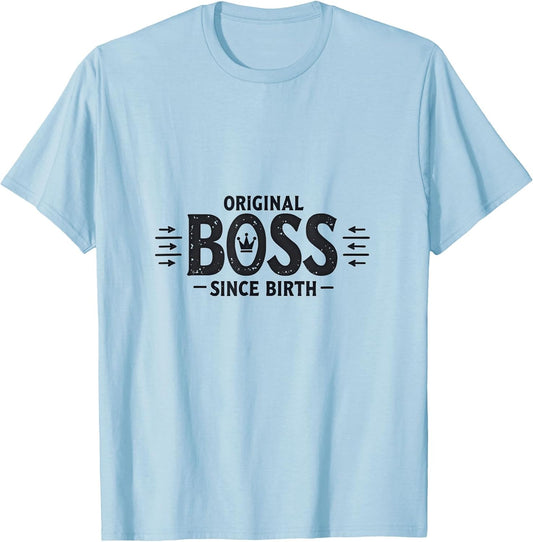 Original Boss Since Birth Big Brother Design