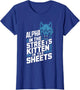 Alpha in The Streets Kitten in The Sheets
