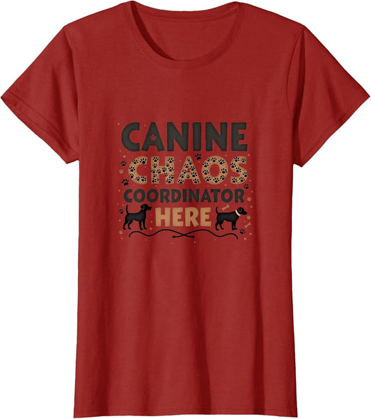 Canine Chaos Coordinator Dog Mom Design