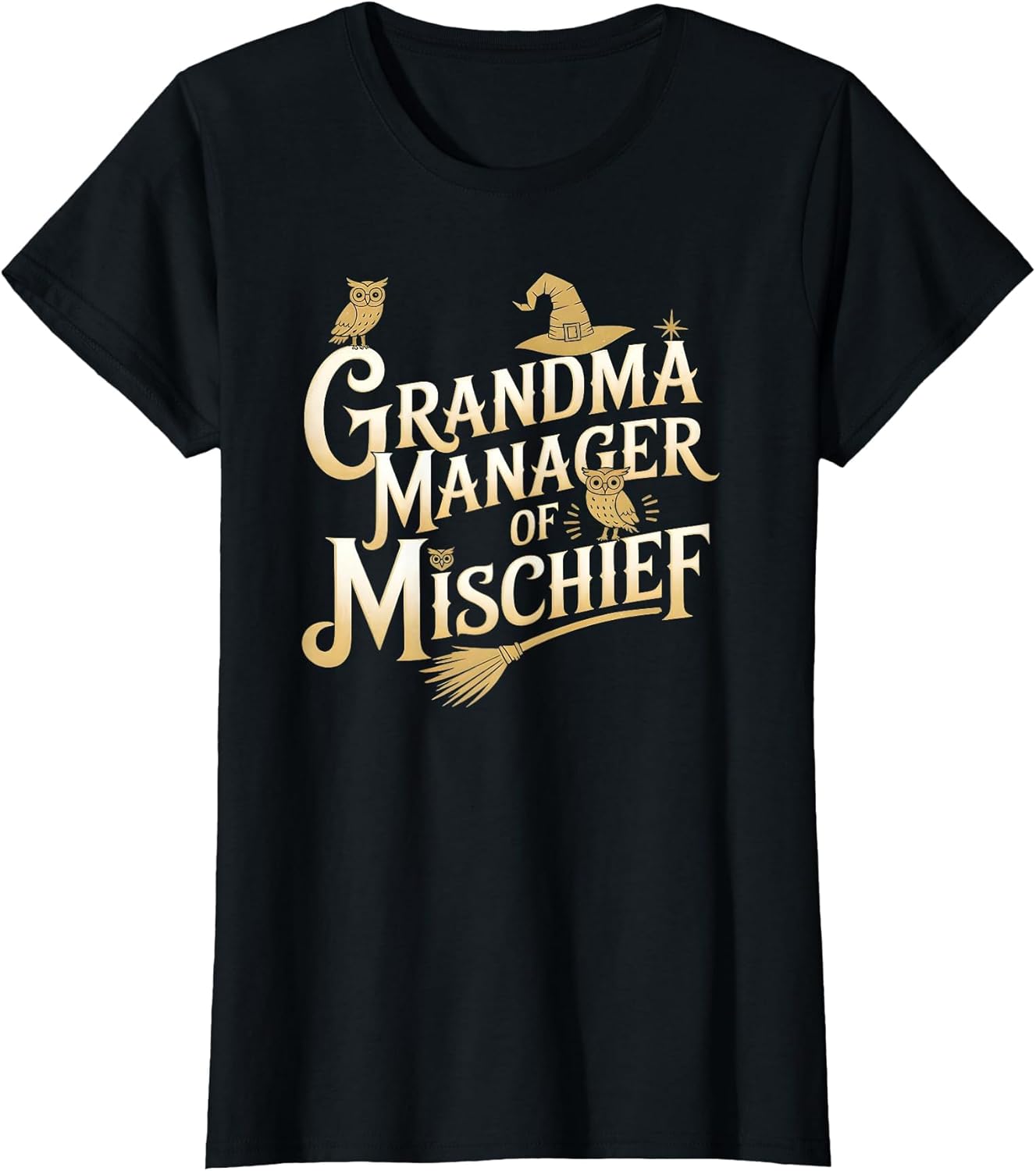 Funny Women Magical Grandma Manager of Mischief Mother's Day