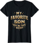 My Favorite Son Got Me This