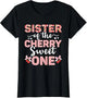 Sister of The Cherry Sweet One 1st Birthday Cherry Lover