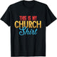 This My Church Outfit | Religion God | Faith Believer