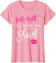 I'll Bring The Shovel Shirt Girls Night Party Funny Group