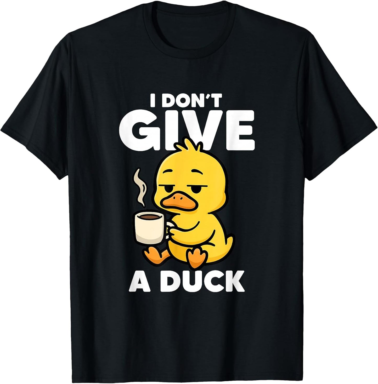 I Don't Give A Duck Lover Funny Duck Owner Rude I Love Duck