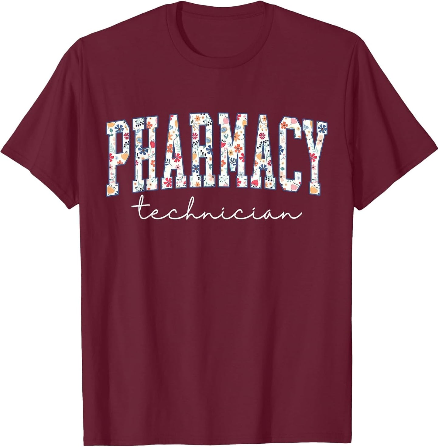 Floral Pharmacy Technician Appreciation Pharmacist Tech