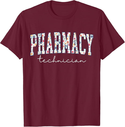 Floral Pharmacy Technician Appreciation Pharmacist Tech