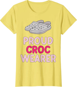 Proud Croc Wearer