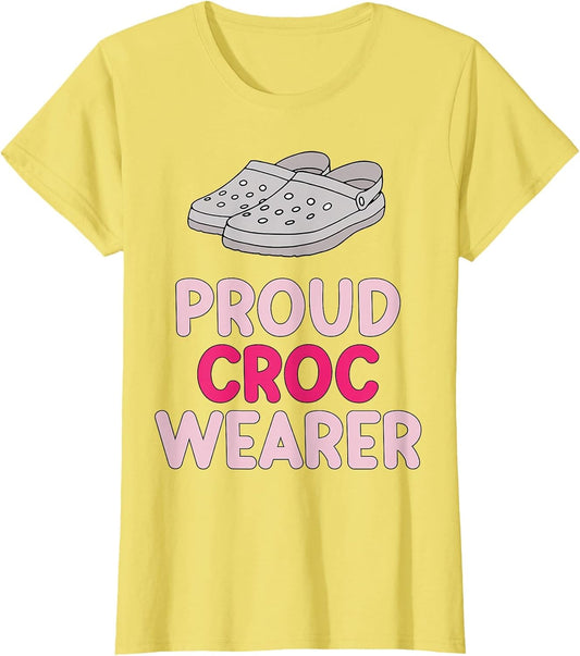 Proud Croc Wearer
