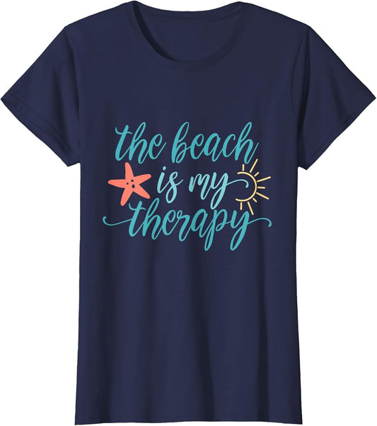 Beach Vacation The Beach is My Therapy