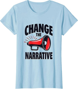 Change the Narrative Bold Protest Graphic Design