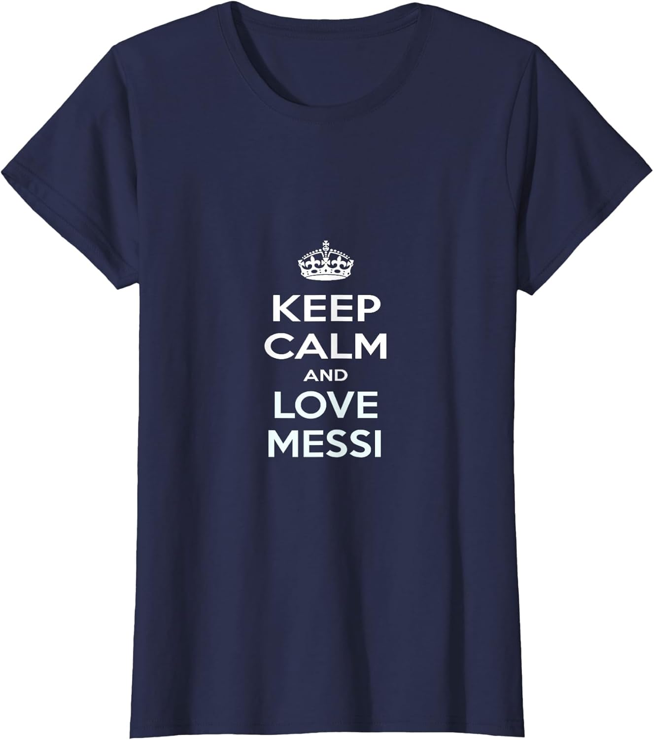 Keep Calm and Love Messi