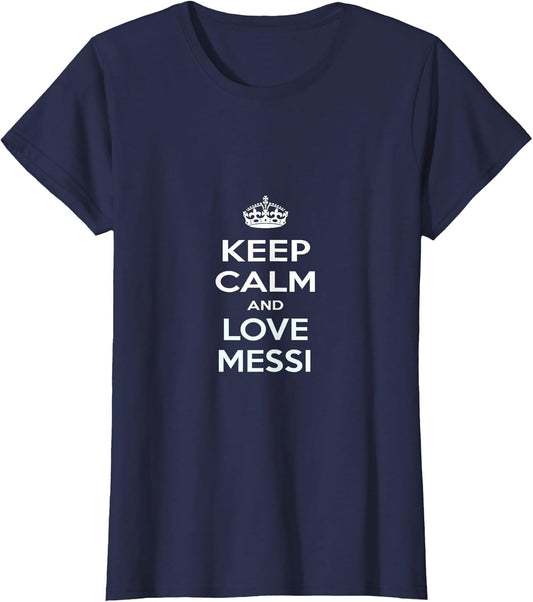 Keep Calm and Love Messi