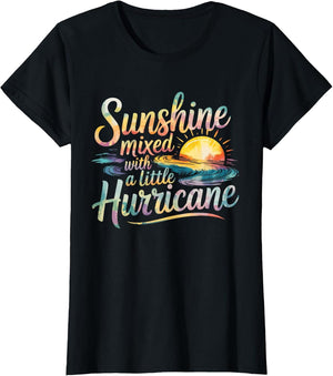 Sunshine Mixed with A Little Hurricane Positive Vibes