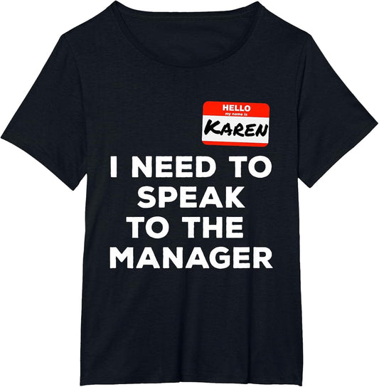 Funny Karen I Need to Speak to The Manager Meme Costume