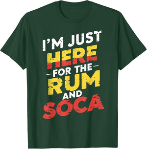 I'm Just Here for Rum and Soca Carnival Bacchanal Fete Women