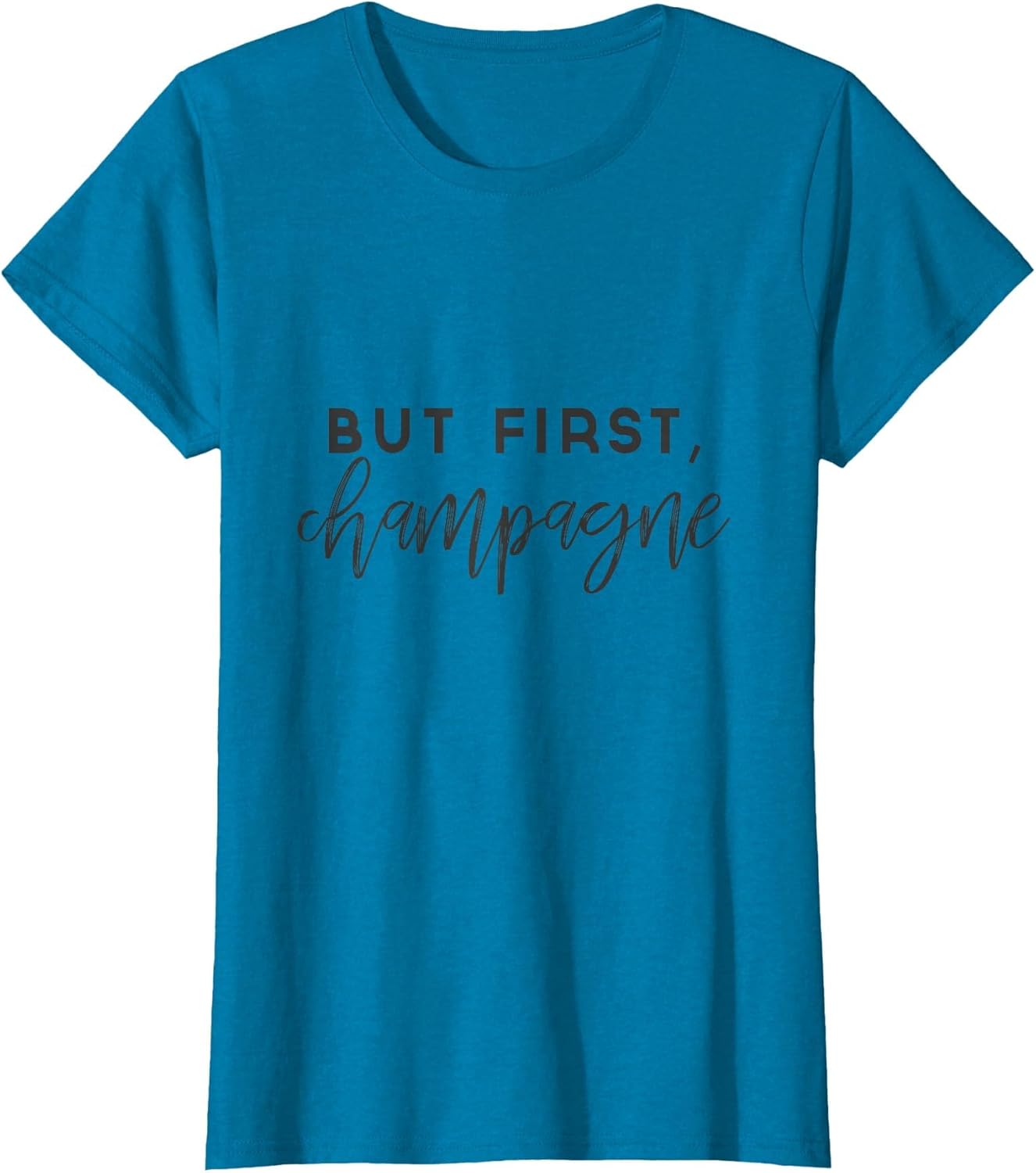 But First Champagne , Wine Lover Shirt