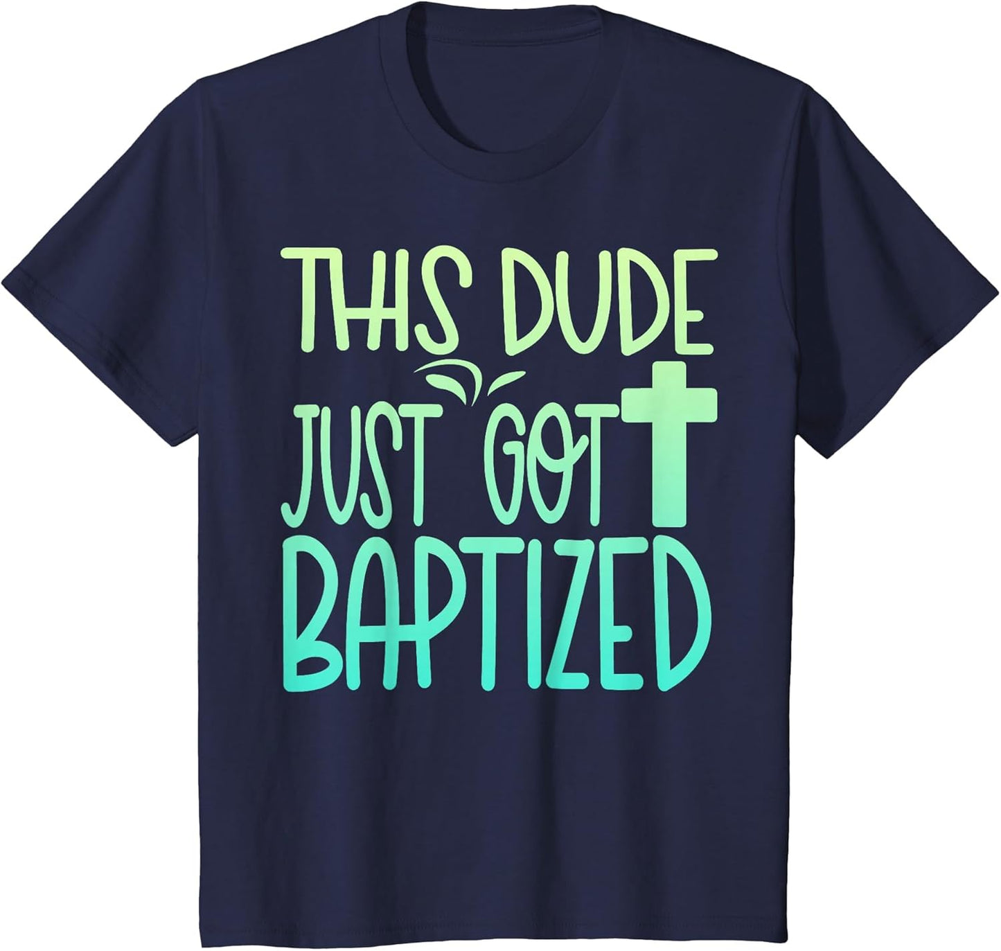Baptism Kids Boy Dude Baptized Christian 2025 I Decided