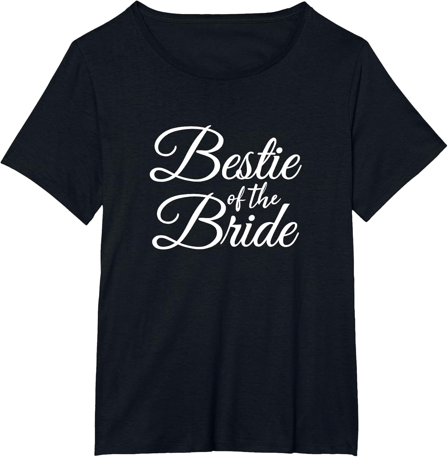 Bestie Best Friend of The Bride Women's