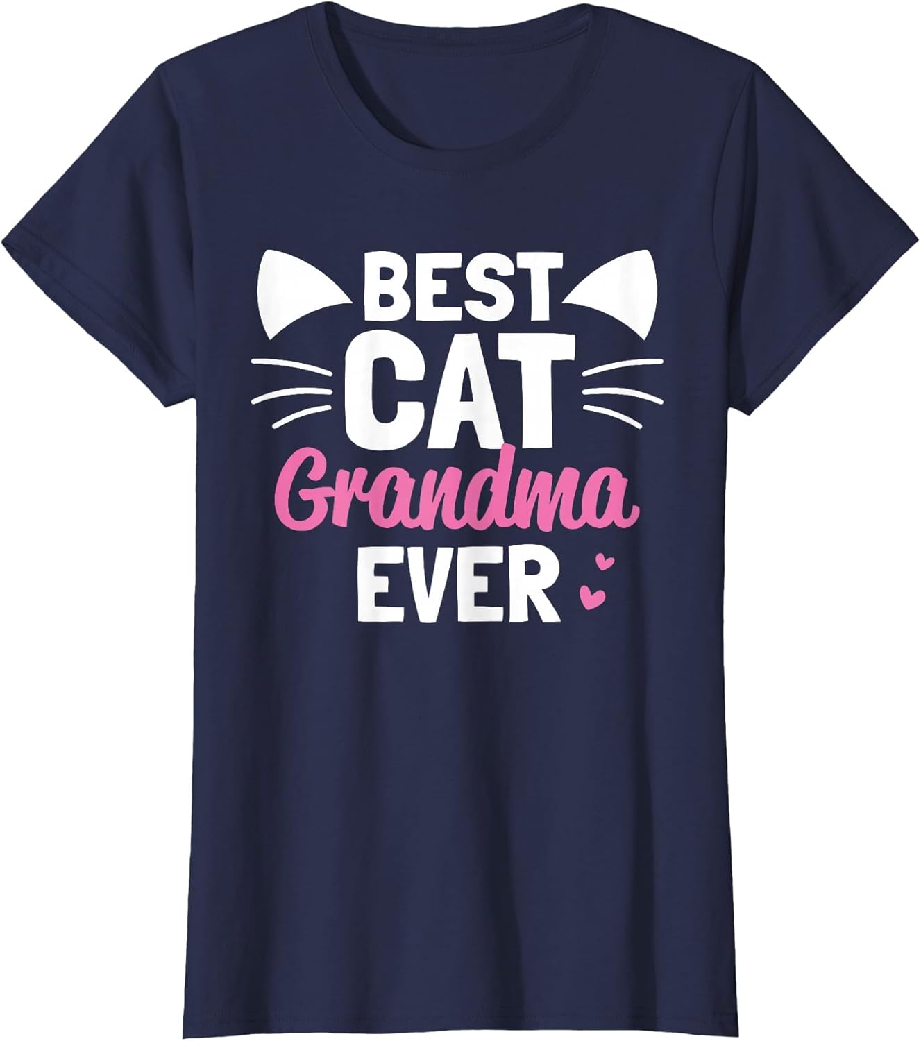 Best Cat Grandma Ever Funny Mother's Day Cat Lover