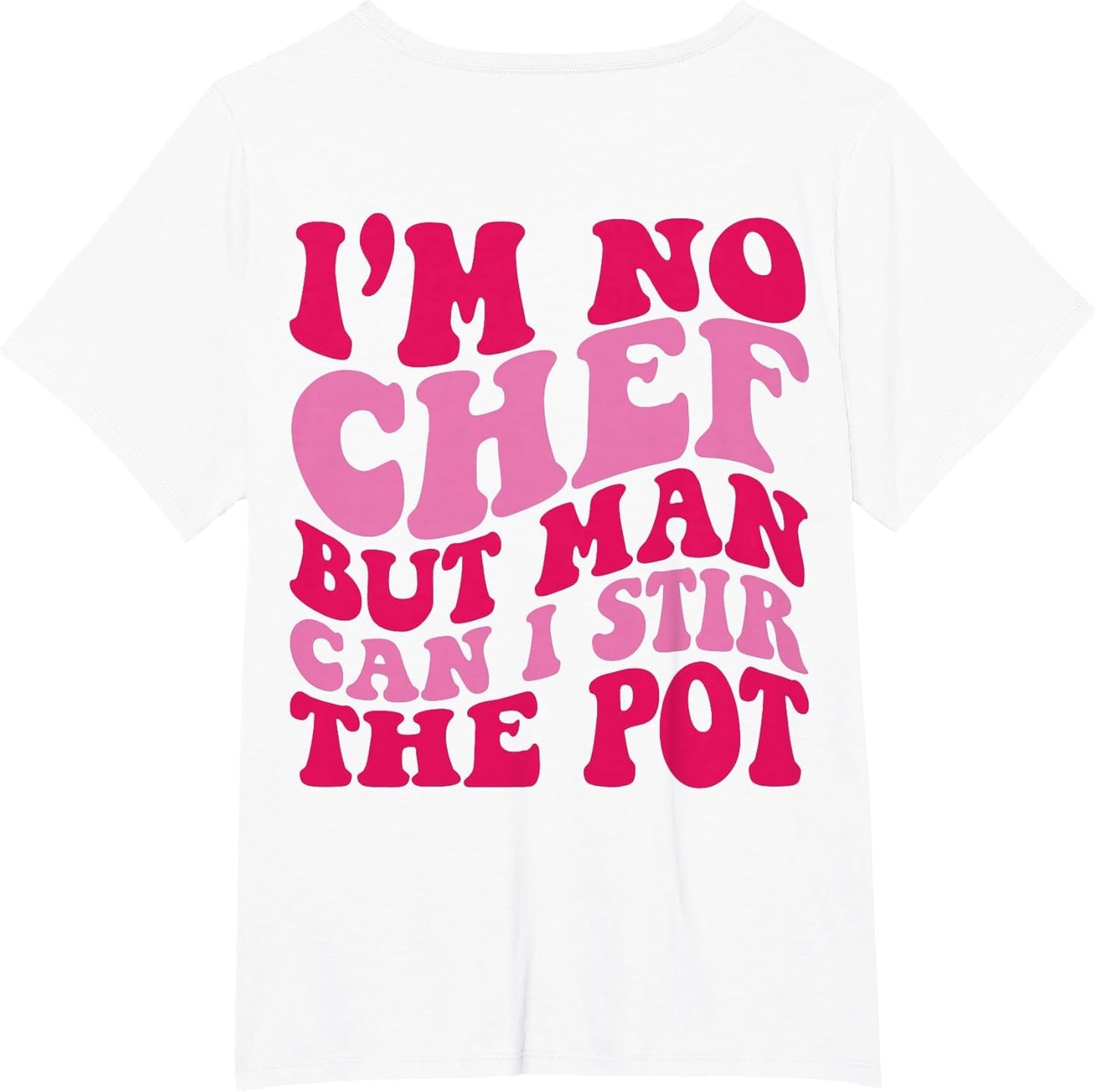 I’m no Chef but Man can I stir The Pot