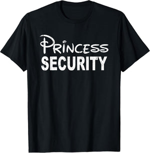 Princess Security, Funny Dad Or Boyfriend Security