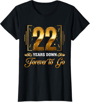 22 Years Down Forever to Go Couple 22nd Wedding Anniversary