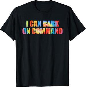 I Can Bark On Command Hippie Design