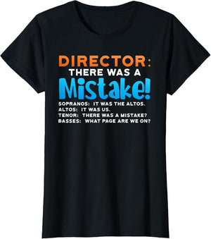 There was A Mistake Choir Singing Director Music Lover