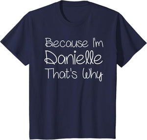 Danielle Funny Personalized Birthday Women Name Gift