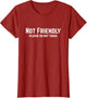 Not Friendly Please Do Not Touch Alone Time Sarcastic