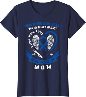 Blue Colon Cancer Awareness in Memory of Mom Colorectal
