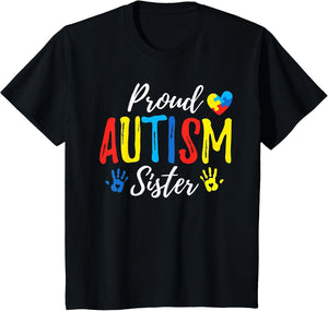 Proud Sister Autism Awareness Family Matching Shirt