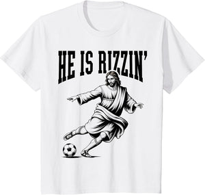 Rizzen Funny Sports Rizz He is Rizzin Jesus Playing Soccer