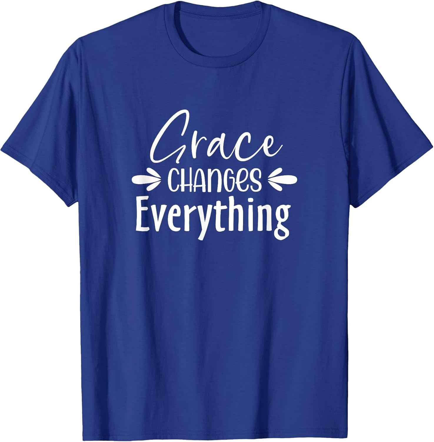Grace Changes Everything - Jesus Christian God Faith Feather