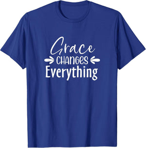 Grace Changes Everything - Jesus Christian God Faith Feather
