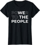We The People | Power to The People