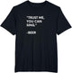 Trust Me, You Can Sing - Beer