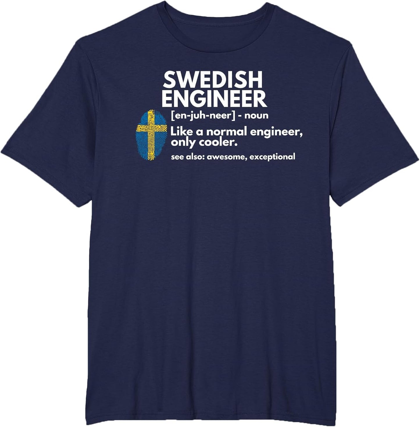 Swedish Engineer Definition Funny Sweden Engineering Gift