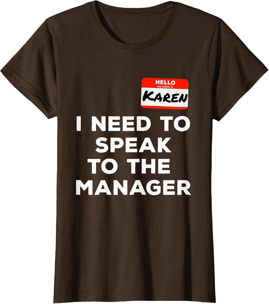 Funny Karen I Need to Speak to The Manager Meme Costume