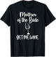 Get Me Wine Mother of The Bride Bridal Shower Mom