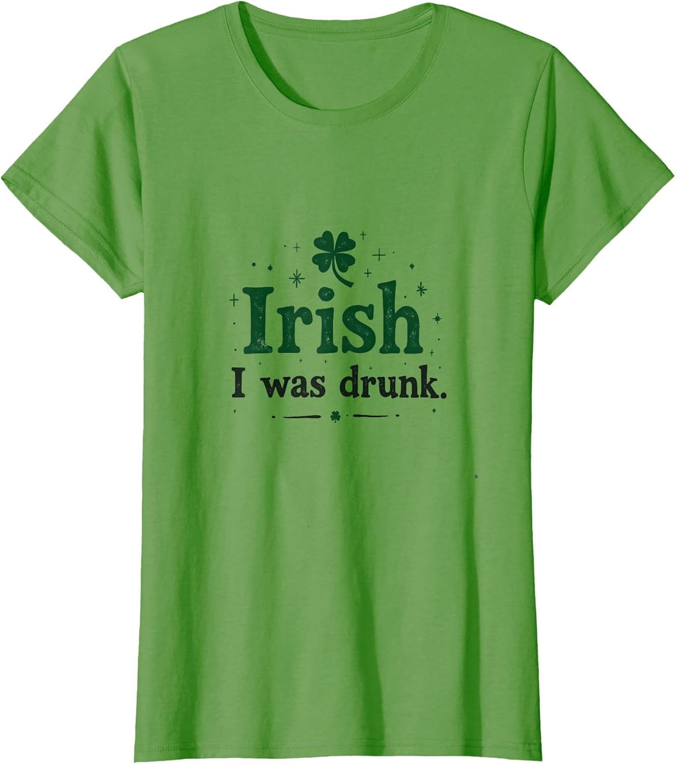 Irish I was Drunk St Patricks Day Design