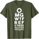 OMG WTF REF R U Blind Funny Football Basketball Eye Chart