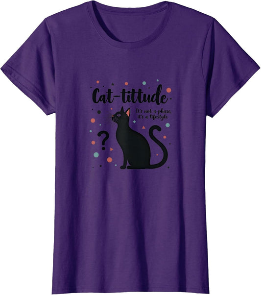 Cat-titude: It's Not a Phase, It's a Lifestyle