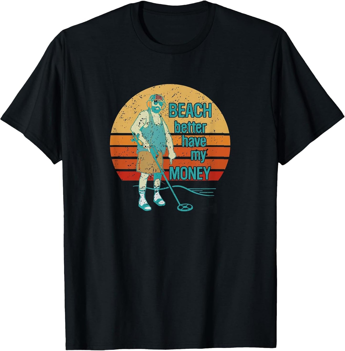 Beach Better Have My Money Retro Sunset