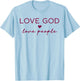 Love God Love People Christian Faith Bible Quote